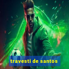 travesti de santos